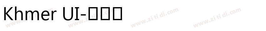 Khmer UI字体转换